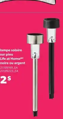 Provigo LAMPE SOLAIRE SUR PIEU LIFE AT HOME NOIRE OU ARGENT offer