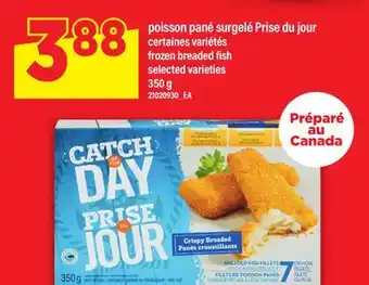 Maxi POISSON PANÉ SURGELÉ PRISE DU JOUR | FROZEN BREADED FISH, 350 g offer