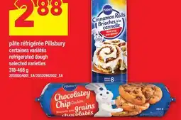 Maxi PÂTE RÉFRIGÉRÉE PILLSBURY | REFRIGERATED DOUGH, 318-468 g offer