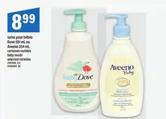 Maxi SOINS POUR BÉBÉS DOVE 591 ML OU AVEENO 354 ML | BABY NEEDS offer