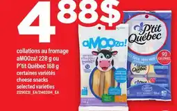 Maxi COLLATIONS AU FROMAGE AMOOZA! 228 G OU P'TIT QUÉBEC 168 G | CHEESE SNACKS offer