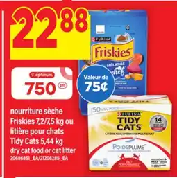 Maxi NOURRITURE SÈCHE FRISKIES, 7,2/7,5 KG OU TIDY CATS, 5,44 KG | DRY CAT FOOD OR CAT LITTER offer