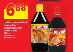 Maxi BOUILLON CONCENTRÉ BOVRIL POULET OU BŒUF | CONCENTRATED BOUILLON CHICKEN OR BEEF, 500 mL offer