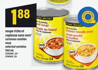 Maxi SOUPE RICHE ET COPIEUSE SANS NOM | SOUP, 540 mL offer