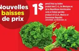 Maxi PERSIL FRISÉ OU ITALIEN | CURLY OR ITALIAN PARSLEY OR DOMINICAN REPUBLIC offer