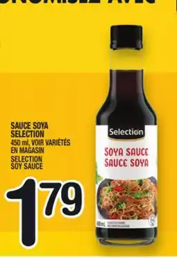 Marche Ami SAUCE SOYA SELECTION | SELECTION SOY SAUCE offer