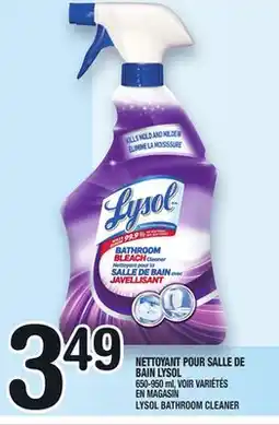 Marche Ami NETTOYANT POUR SALLE DE BAIN LYSOL | LYSOL BATHROOM CLEANER offer