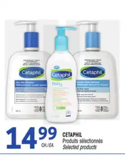 Uniprix CETAPHIL Produits sélectionnés / Selected products offer