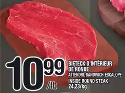 Marche Ami BIFTECK D'INTÉRIEUR DE RONDE | INSIDE ROUND STEAK offer