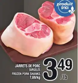 Marche Ami JARRETS DE PORC SURGELÉS | FROZEN PORK SHANKS offer