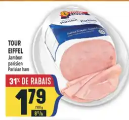 Marché Adonis TOUR EIFFEL JAMBON | PARISIEN PARISIAN HAM offer