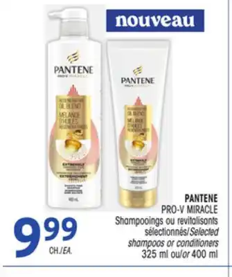 Uniprix PANTENE PRO-V MIRACLE Shampooings ou revitalisants sélectionnés/Selected shampoos or conditioners offer