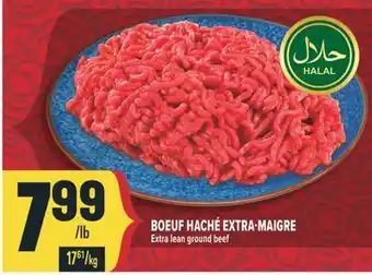 Marché Adonis BOEUF HACHÉ EXTRA-MAIGRE | EXTRA LEAN GROUND BEEF offer