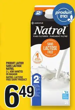 Marche Ami PRODUIT LAITIER SANS LACTOSE NATREL | NATREL LACTOSE FREE DAIRY PRODUCT offer