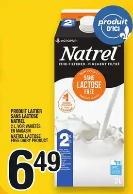 Marche Ami PRODUIT LAITIER SANS LACTOSE NATREL | NATREL LACTOSE FREE DAIRY PRODUCT offer