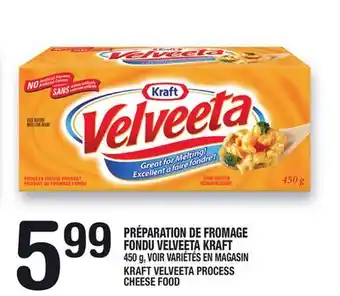 Marche Ami PRÉPARATION DE FROMAGE FONDU VELVEETA KRAFT | KRAFT VELVEETA PROCESS CHEESE FOOD offer