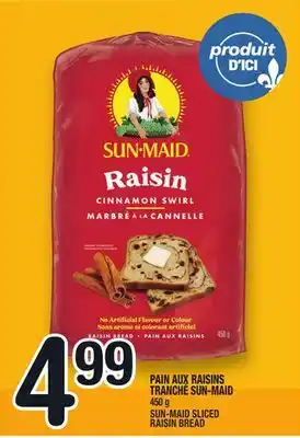 Marche Ami PAIN AUX RAISINS TRANCHÉ SUN‑MAID | SUN-MAID SLICED RAISIN BREAD offer