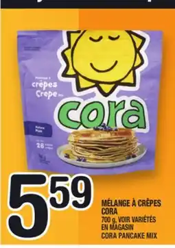 Marche Ami MÉLANGE À CRÊPES CORA | CORA PANCAKE MIX offer