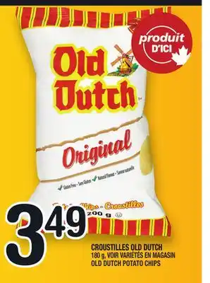 Marche Ami CROUSTILLES OLD DUTCH | OLD DUTCH POTATO CHIPS offer