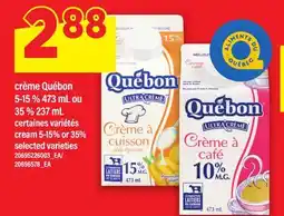 Maxi CRÈME QUÉBON OU 5-15% 473 ML OU ML 35% 237 ML | CREAM 5-15% OR 35% CREAM offer