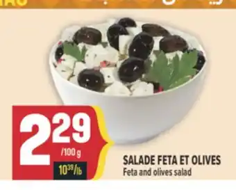 Marché Adonis SALADE FETA ET OLIVES | FETA AND OLIVES SALAD offer