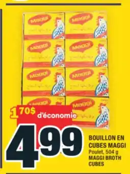 Super C BOUILLON EN CUBES MAGGI | MAGGI BROTH CUBES offer