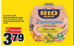 Super C SALADE DE THON INSALATISSIME RIO MARE | RIO MARE INSALATISSIME TUNA SALAD offer