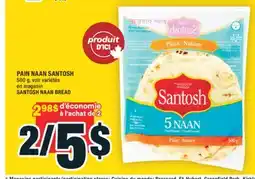 Super C PAIN NAAN SANTOSH | SANTOSH NAAN BREAD offer