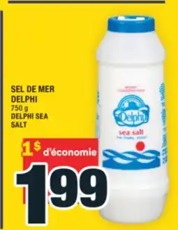 Super C SEL DE MER DELPHI | DELPHI SEA SALT offer