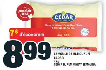 Super C SEMOULE DE BLÉ DURUM CEDAR | CEDAR DURUM WHEAT SEMOLINA offer