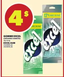 Provigo GOMME EXCEL, 75/77 G offer