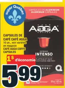 Super C CAPSULES DE CAFÉ CAFÉ AGGA | CAFÉ AGGA COFFEE CAPSULES offer