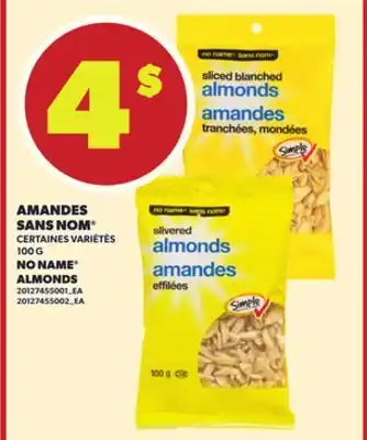 Provigo AMANDES SANS NOM , 100 G offer