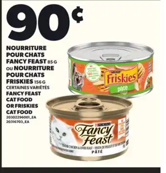 Provigo NOURRITURE POUR CHATS, FANCY FEAST, 85 G OU NOURRITURE POUR CHATS FRISKIES, 156 G offer