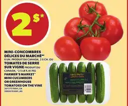 Provigo MINI-CONCOMBRES DÉLICES DU MARCHÉ, 6 UN. OU TOMATES DE SERRE SUR VIGNE offer