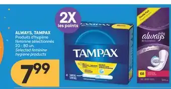 Brunet ALWAYS, TAMPAX Produits d'hygiène féminine sélectionnés offer