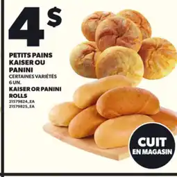 Provigo PETITS PAINS KAISER OU PANINI, 6 UN offer