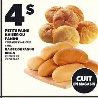 Provigo PETITS PAINS KAISER OU PANINI, 6 UN offer