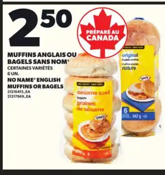 Provigo MUFFINS ANGLAIS OU BAGELS SANS NOM BAGELS SANS NOM , 6 UN offer