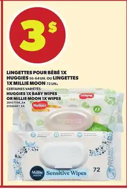 Provigo LINGETTES LINGETTES POUR BÉBÉ 1X HUGGIES, 56-64 UN. OU LINGETTES 1X MILLIE MOON, 72 UN offer