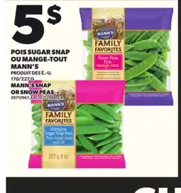 Provigo POIS SUGAR SNAP OU MANGE-TOUT MANN'S, 170/227 G offer