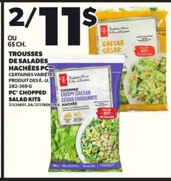 Provigo TROUSSES DE SALADES HACHÉES PC, 282-369 G offer