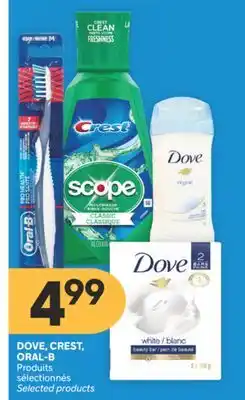 Brunet DOVE, CREST, ORAL-B Produits sélectionnés offer