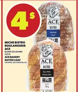 Provigo MICHE BISTRO BOULANGERIE ACE, 525 G offer