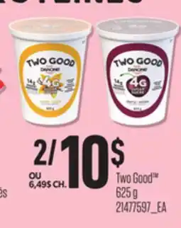 Provigo TWO GOOD , 625 G offer