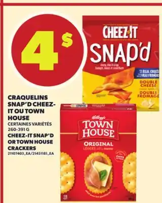 Provigo CRAQUELINS SNAP'D CHEEZ-IT OU TOWN HOUSE, 260-391 G offer