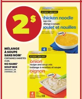 Provigo MÉLANGE À SOUPE SANS NOM, 4 UN offer