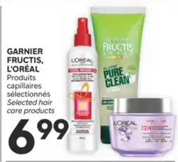 Brunet GARNIER FRUCTIS, L'ORÉAL Produits capillaires sélectionnés offer