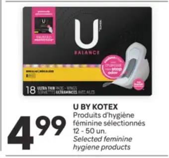 Brunet U BY KOTEX Produits d'hygiène féminine sélectionnés offer