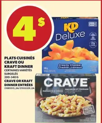 Provigo PLATS CUISINÉS CRAVE OU KRAFT DINNER, 200-340 G offer